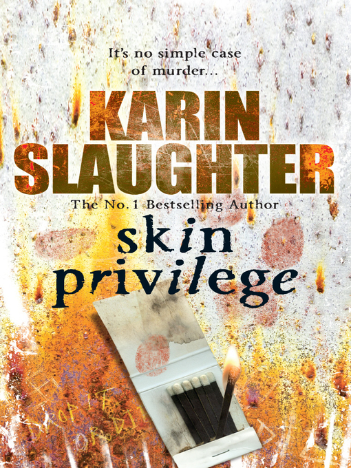 Title details for Skin Privilege by Karin Slaughter - Available